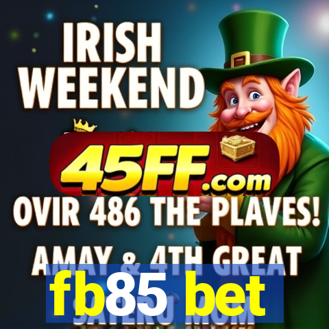 fb85 bet